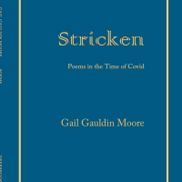 Some Poems from Stricken: Poems in the Time of Covid